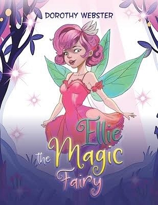 Ellie The Magic Fairy 